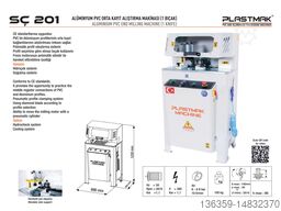 PLASTMAK PVC ALÜMİNYUM İŞLEME MAKİNELERİ ALÜMİNYUM TEK KAFALI MAKİNE SETİ