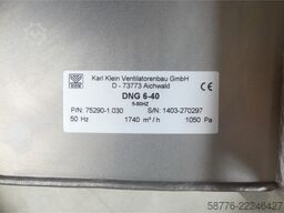  Karl Klein DNG 6-40 / 75290-1.030 Ventilator SN:1403-270297 --