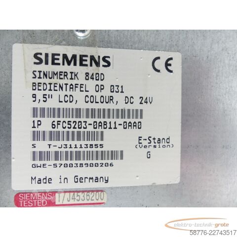 عنصر Siemens Sinumerik 840D 6FC5203-0AB11-0AA0 Bedientafel E: G SN: T-J31113855