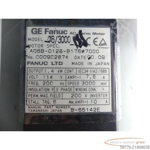 Steuerung Fanuc GE  A06B-0128-B176 # 7000 ?6/3000 AC Servo Motor Seriennummer: C009C2874