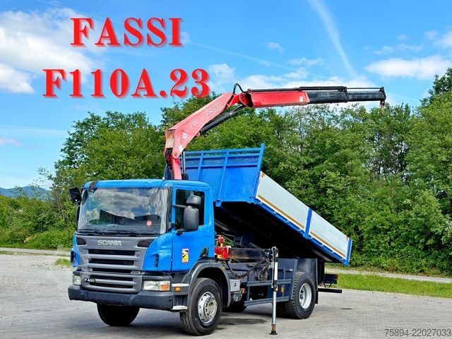 Gru montata su autocarro SCANIA P 400 * KIPPER 4,90m * FASSI F110A.23 + FUNK*TOP
