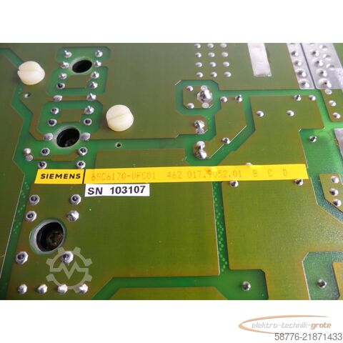 Komponente Siemens 6SC6170-0FC01 Leistungsteil 462 017.9052.01 B C D SN: 103107